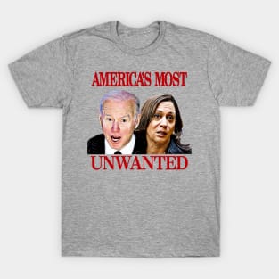 Biden Harris America's Most Unwanted T-Shirt